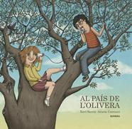 Al país de l'olivera | 9788416698271 | Sarrià, Xavi / Carrasco, Aitana