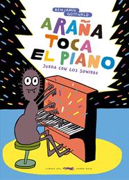 Araña toca el piano | 9788412736571 | Gottwald, Benjamin