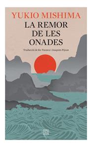 La remor de les onades. Ed. 2024 | 9788419960276 | Mishima, Yukio