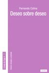 Deseo sobre deseo | 9788412559019 | Colina, Fernando
