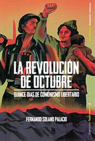 La revolución de octubre | 9788494680762 | Solano Palacio, Fernando