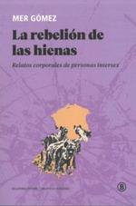 LA REBELION DE LAS HIENAS | 9788419160225 | MER GOMEZ