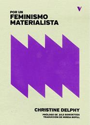 Por un feminismo materialista | 9788412571547 | Delphy, Christine