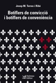 Botiflers de convicció i botiflers de conveniència | 9788423208982 | Torras i Ribé, Josep M.