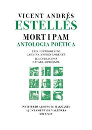 Mort i pam. Antologia poètica | 9788411560597 | Andrés Estellés, Vicent