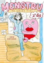 Menstru, tu amiga fiel, 2º día | 9788418739033 | Koyama, Ken