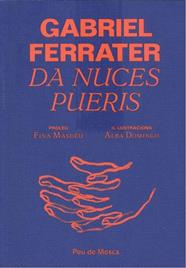 Da nuces pueris | 9788412499711 | Ferrater i Soler, Gabriel