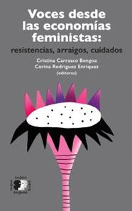 VOCES DESDE LAS ECONOMÍAS FEMINISTAS | 9788418580864 | VVAA