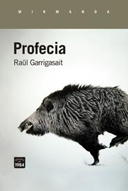Profecia | 9788418858345 | Garrigasait, Raül