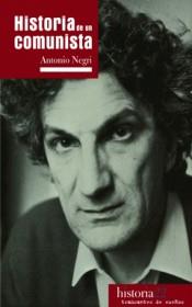Historia de un comunista | 9788494914737 | Negri, Antonio