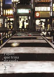 Pájaro que trina no vuela, vol. 2 (3ªED) | 9788416188314 | Yoneda, Kou