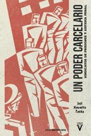 Un poder carcelario | 9788417870508 | Navarro Pardo, Jose