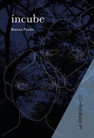 ÍNCUBE | 9788412345322 | BLANCA PAVÓN