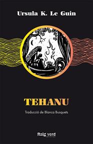 Tehanu | 9788417925499 | K. Le Guin, Ursula