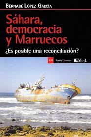 Sáhara democracia y Marruecos | 9788418826733 | López Garcia, Bernabé