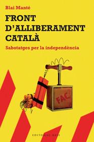 Front d'Alliberament Nacional | 9788492437276 | Manté Majó, Blai