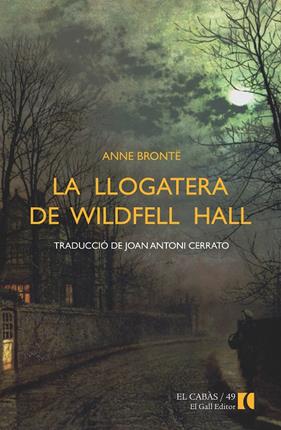La llogatera de Wildfell Hall | 9788492574964 | Brontk, Anne