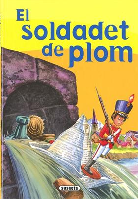El soldadet de plom | 9788430541591 | Susaeta, Equip