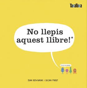 No llepis aquest llibre! | 9788417383732 | BEN-BARAK, IDAN