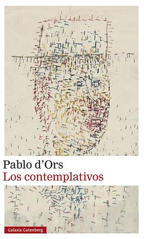 Los contemplativos | 9788419738059 | d'Ors, Pablo