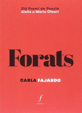 Forats | 9788494736636 | FAJARDO, CLARA