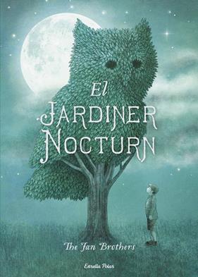 El jardiner nocturn | 9788491370697 | Fan, Eric / Fan, Terry