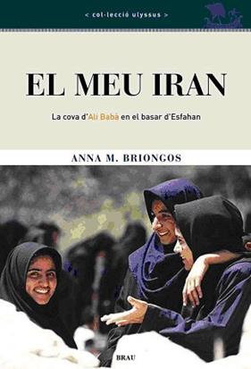El meu Iran | 9788495946911 | Briongos Guadayol, Ana María