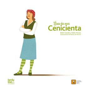 Erase dos veces? Cenicienta | 9788494209024 | MACIAS ALBA, PABLO / GAUDES TEIRA, BELEN