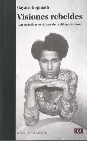 VISIONES REBELDES | 9788472909717 | Gopintah, Gayatri