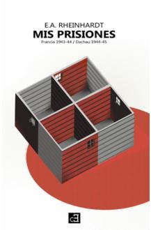 Mis prisiones | 9788494872648 | Rheinhardt, Emil Alphons