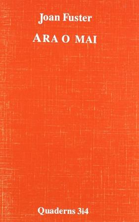Ara o mai | 9788475020334 | Fuster, Joan