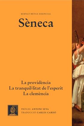 La providència. La clemència. La tranquil·litat d'esperit | 9788498593235 | Sèneca