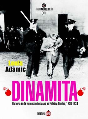Dinamita | 9788494463389 | Adamic, Louis / Adamic, Louis