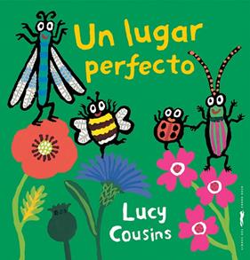 Un lugar perfecto | 9788412736588 | Cousins, Lucy