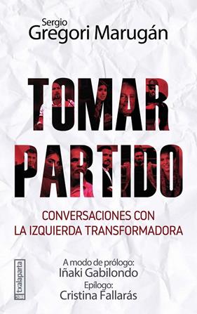Tomar partido | 9788417065768 | Sergio Gregori Marugán