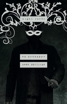 NIGHT FEVER | 9788467964615 | , ED BRUBAKER / PHILLIPS, JACOB / PHILLIPS, SEAN