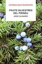 Fruits silvestres del Pirineu | 9788496779655 | Solé i Sugranyes, Caterina