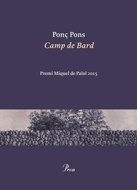Camp de Bard | 9788475885940 | Pons Giménez, Ponç