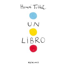 Un libro | 9788492750368 | Tullet, Hervé