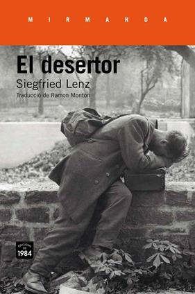 El desertor | 9788416987139 | Lenz, Siegfried