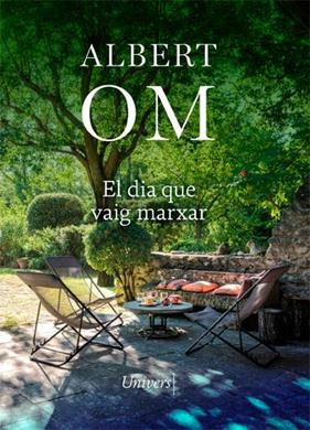 El dia que vaig marxar | 9788418375514 | Om, Albert