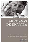 Montañas de una vida | 9788498292336 | Bonatti, Walter