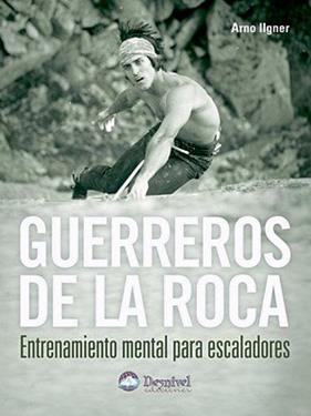 Guerreros de la roca | 9788496192812 | Ilgner, Arno