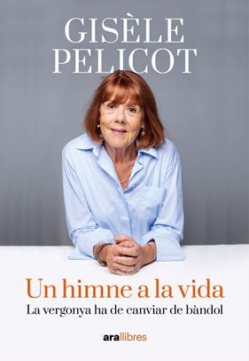 Un himne a la vida | 9788411731805 | Pelicot, Gisèle