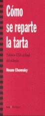 Cómo se reparte la tarta | 9788474263022 | Chomsky, Noam