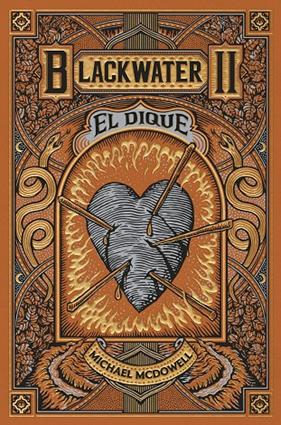 BLACKWATER II. El dique | 9788419654915 | McDowell, Michael