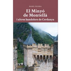 El Minyó de Montellà | 9788412421880 | Figuera, Manel