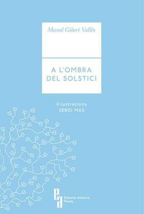 A L'OMBRA DEL SOLSTICI | 9789992053928 | GIBERT VALLES, MANEL