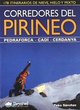 Corredores del Pirineo | 9788498292107 | Sánchez Panadés, Pako