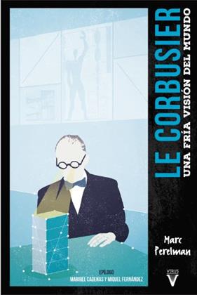 Le Corbusier | 9788492559848 | Perelman, Marc